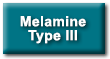 Melamine Type III